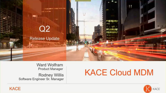 KACE Cloud Quarterly Update